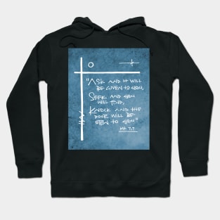 Religious christian phrase: Seek and you will find Hoodie